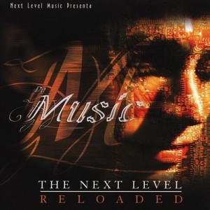 Da’ Music – The Next Level: Reloaded (2005) 1 Da