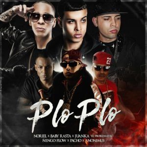 Noriel Ft. Baby Rasta, Juanka El Problematik, Ñengo Flow, Pacho y Anonimus – Plo Plo (Prod. By Santana The Golden Boy) 2 Noriel-Ft-Baby-Rasta-Juanka-El-Problematik-Nengo-Flow-Pacho-Anonimus-Plo-Plo-300X300
