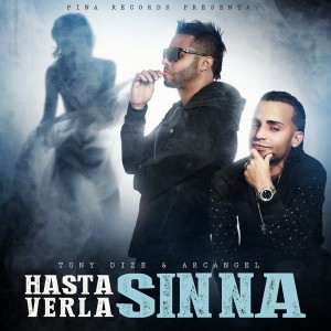 sinna 300x300 - Tony Dize Ft Arcangel - Hasta Verla Sin Na (iTunes)