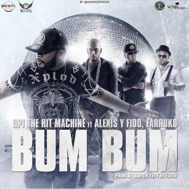 Bum Bum fuleteo 370x369 370x369 - Cover: Opi The Hit Machine Ft. Alexis &amp; Fido y Farruko – Bum Bum