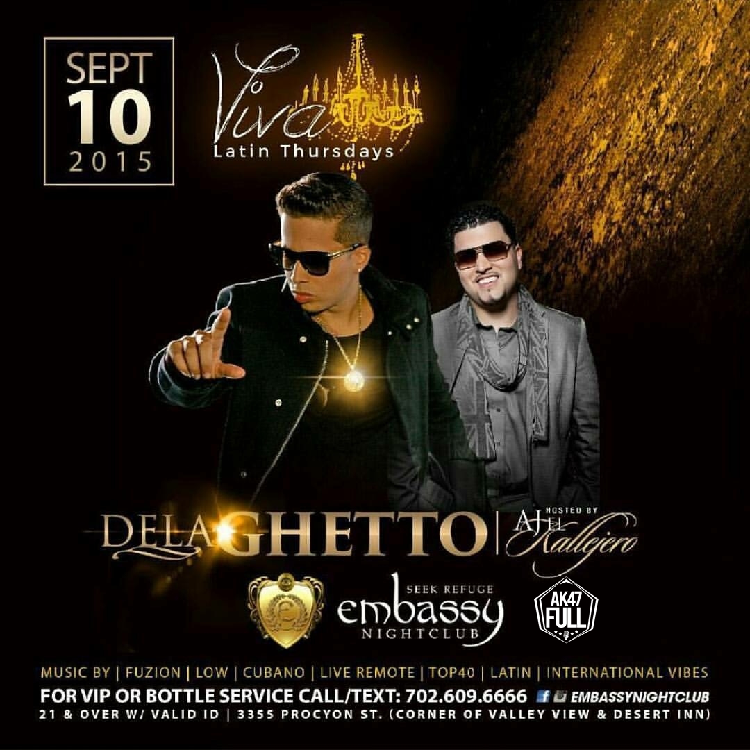 De La Ghetto - Embassy Nightclub (Las Vegas) (Sep. 10) (Hosted By AJ El Kallejero) 8 De La Ghetto Embassy Nightclub Las Vegas Sep. 10 Hosted By Aj El Kallejero