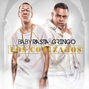Kl1ZzB6 - Baby Rasta & Gringo - Los Cotizados (2015)