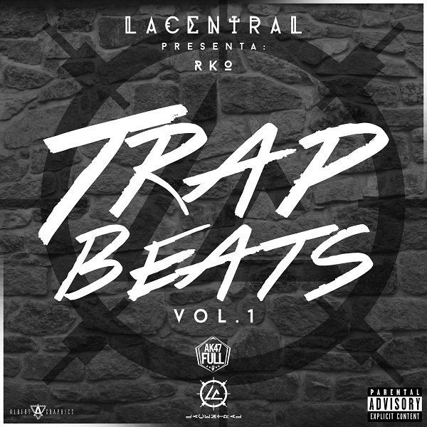 Noticia: RKO & La Central Presentan: Trap Beats (Vol. 1) (Coming Soon) 3 Rko La Central Presentan Trap Beats Vol. 1 Coming Soon