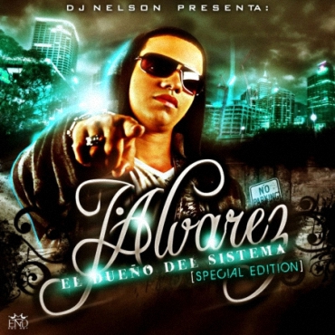 J Alvarez - El Dueño Del Sistema (Special Edition) (2009) 19 Kvblnlq
