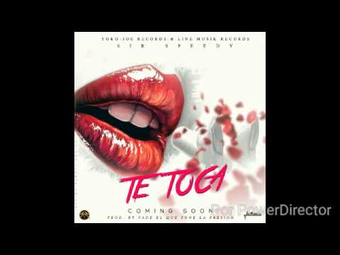 Sir Speedy - Te Toca (Preview) 4 Sir Speedy Te Toca Preview