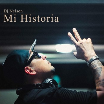 DJ Nelson - Mi Historia (2016) 4 3Ouzc6O577La