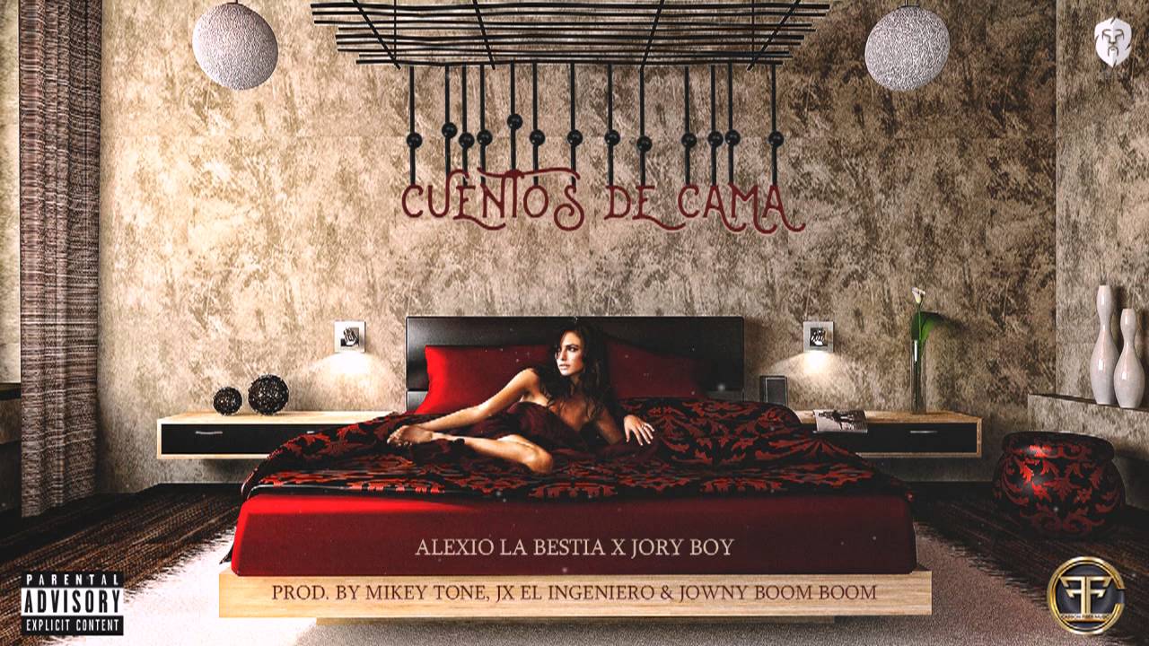 Alexio La Bestia Ft. Jory Boy - Cuentos De Cama (Preview) 12 Alexio La Bestia Ft Jory Boy Cue