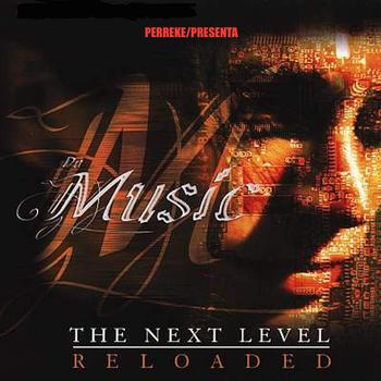 Perreke - Da Music The Next Level (Reloaded) (2016) 33 Tgkep5R