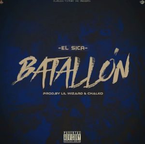 Cover: El Sica – Batallon 1 El Sica Batallon