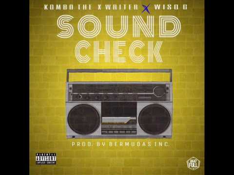 Kombo The X Writter Ft. Wiso G - Sound Check (Preview) 24 Kombo The X Writter Ft Wiso G So
