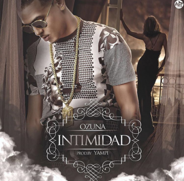 Ozuna - Intimidad (Prod. Yampi) 5 1470276962Intimidad