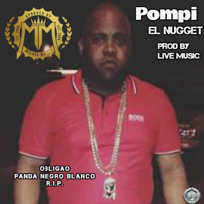 Pompi - El Nugget 29 Pompi El Nugget