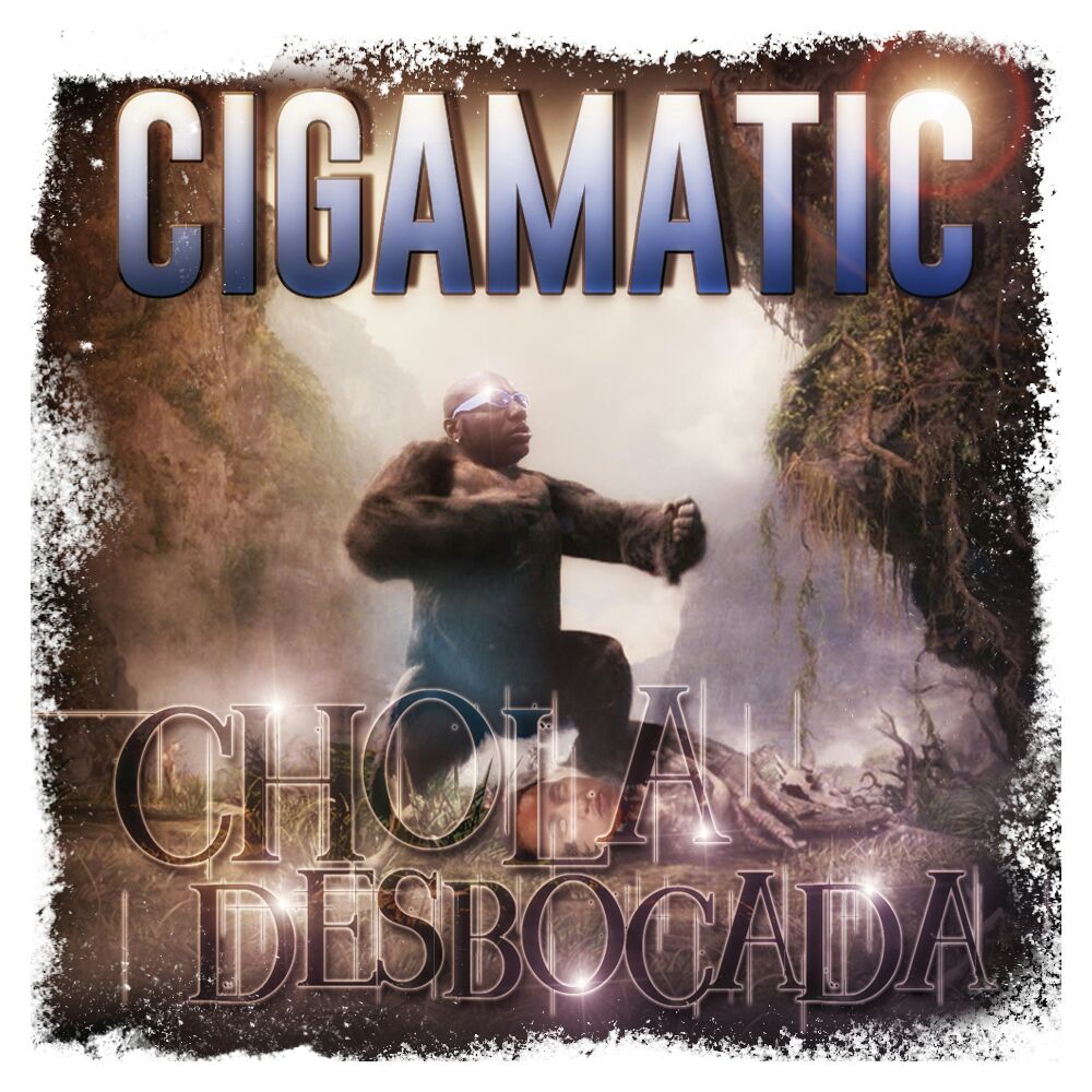 Cigarrete - Chola Desbocada (Rip Kenny Man) 12 Whatsapp Image 2016 08 31 At 9.54.30 Am