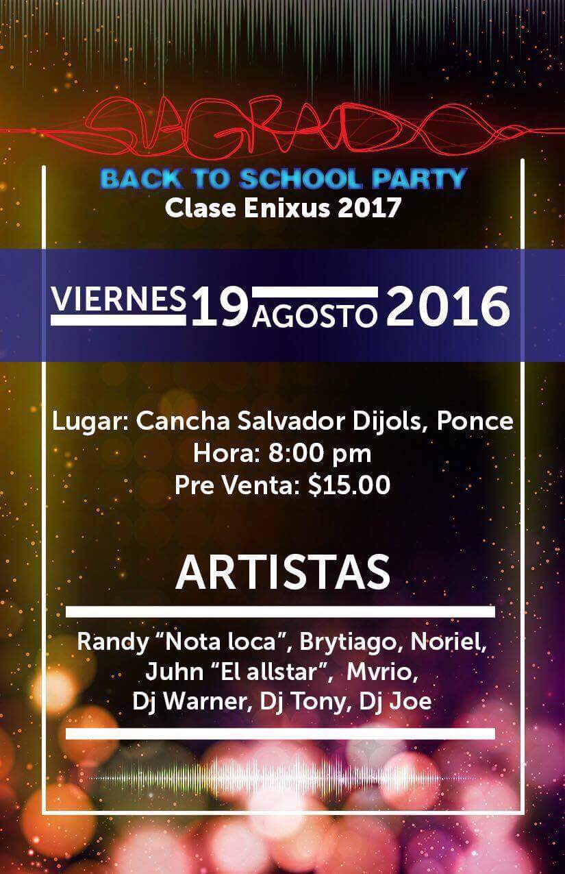 El tremendo party back to school en Ponce 22 Received 522822277911946