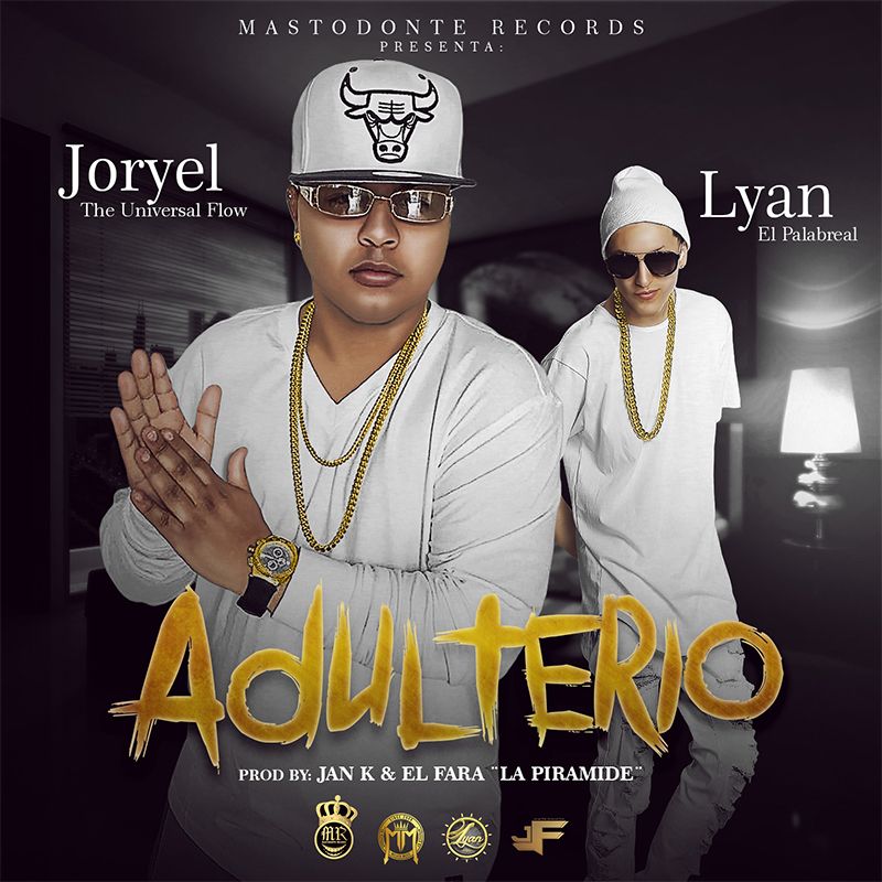 Joryel Ft. Lyan El Palabreal - Adulterio (Coming Soon) 16 Final800
