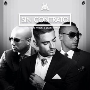 Maluma Ft. Wisin Y Don Omar – Sin Contrato (Official Remix) 2 Mal