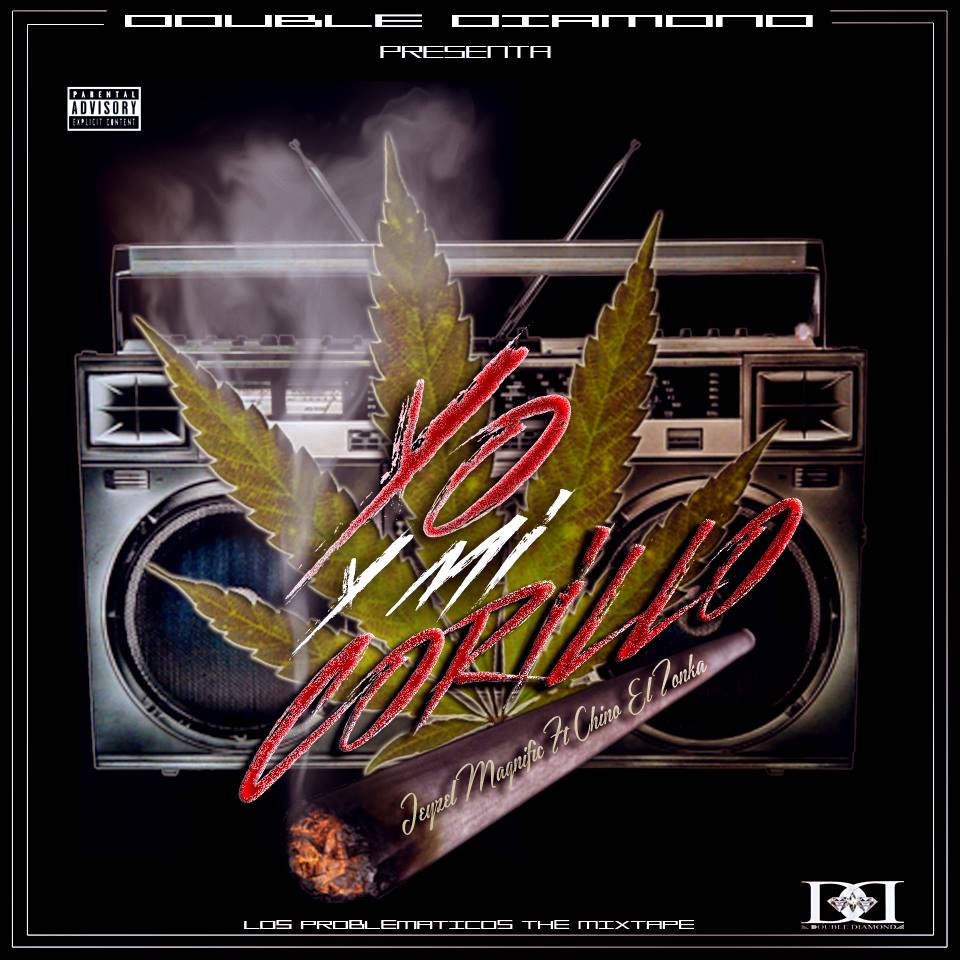 Jeyzel El Magnific Ft. Chino El Tonka - Yo Y Mi Corillo (Prod. R Pauta & Chino El Tonka) 2 15996082 1359209010796132 1487500657 N