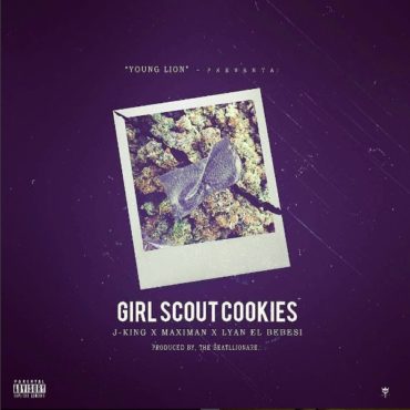 J King Maximan Ft. Lyan El Bebesi – Girl Scoutcookies Prod. The Beatllionare 370x370 3 - J King Y Maximan Ft. Lyan El Bebesi – Girl Scoutcookies (Prod. The Beatllionare)