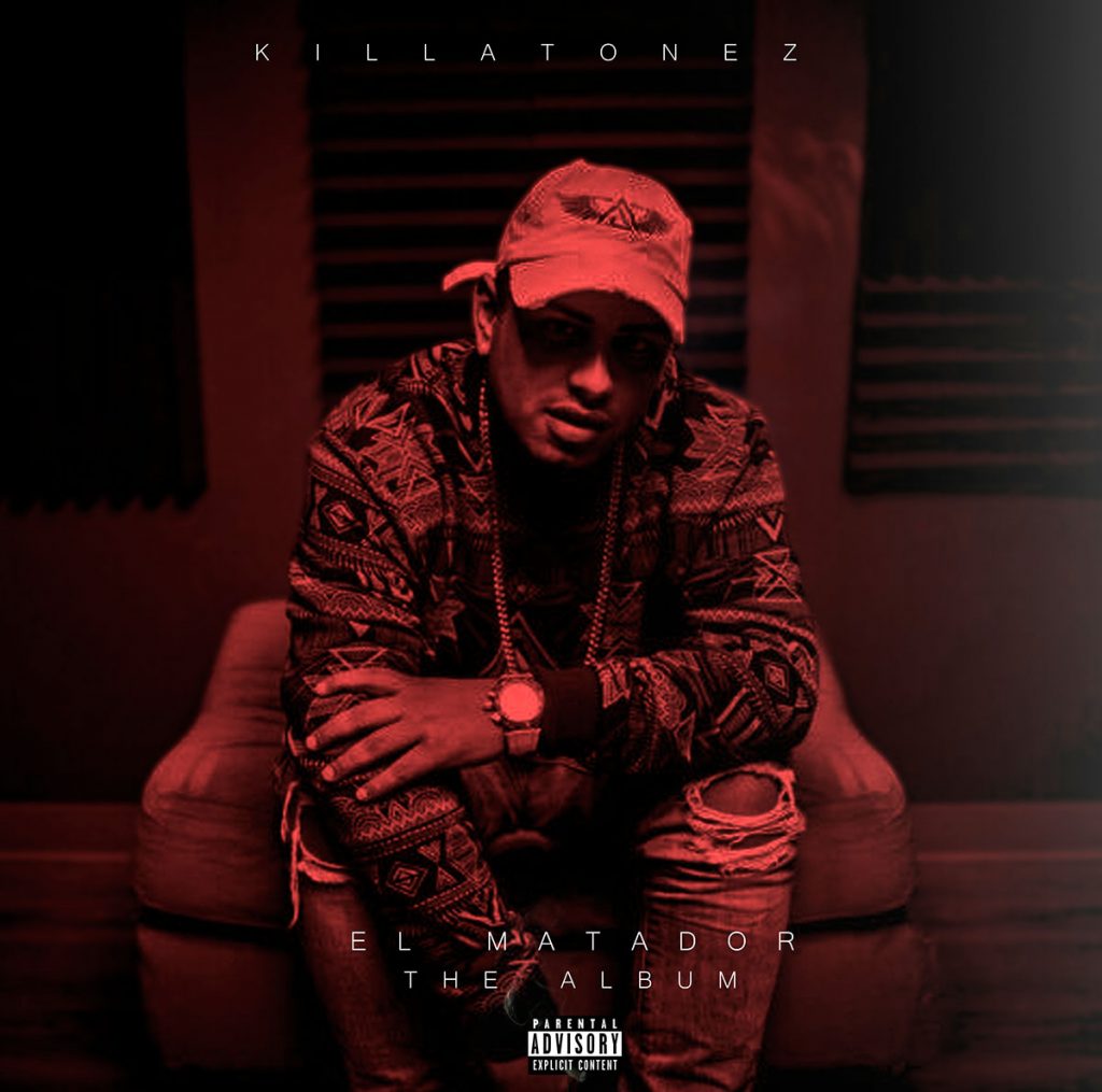 Killatonez – El Matador (The Album) (2017) 7 Killatonez El Matador Frontal
