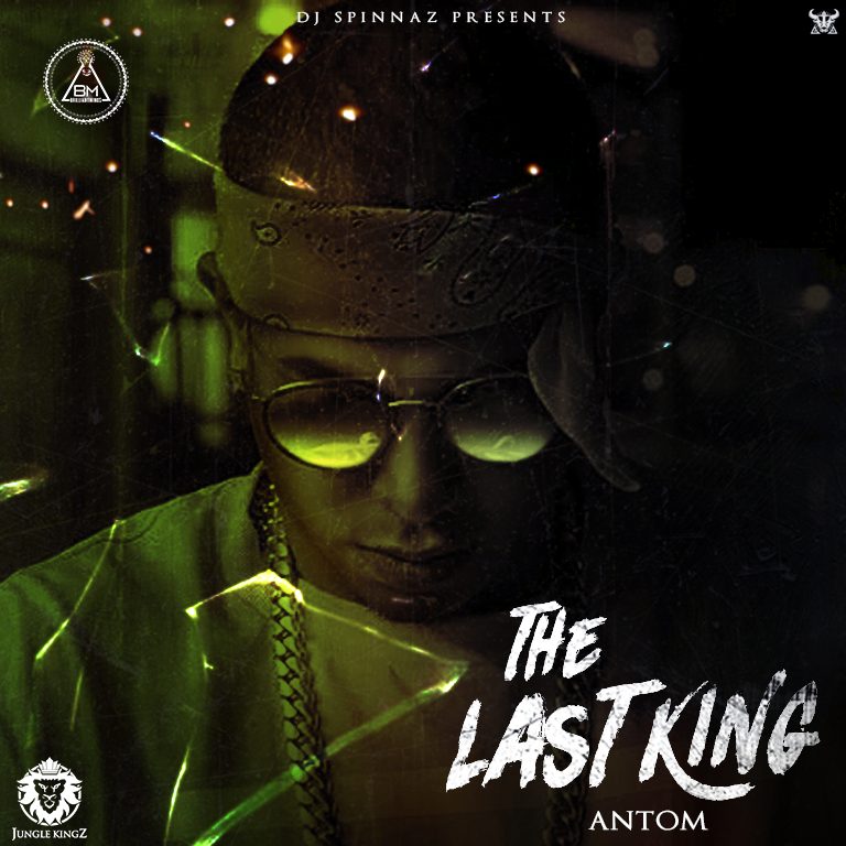 Kidany: DJ Spinnaz y Brilliant Minds presentan a Antom The Last King (EP) 10 Caratula