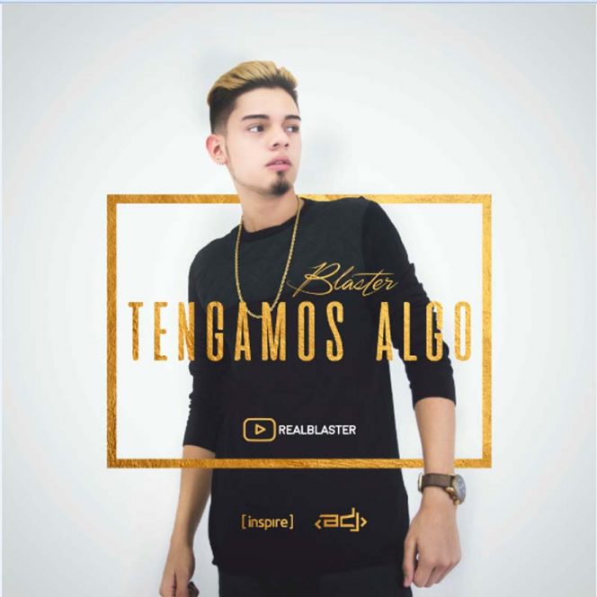 Blaster regresa al gremio urbano con “Tengamos algo” 5 Blaster Regresa Al Gremio Urbano Con “Tengamos Algo”