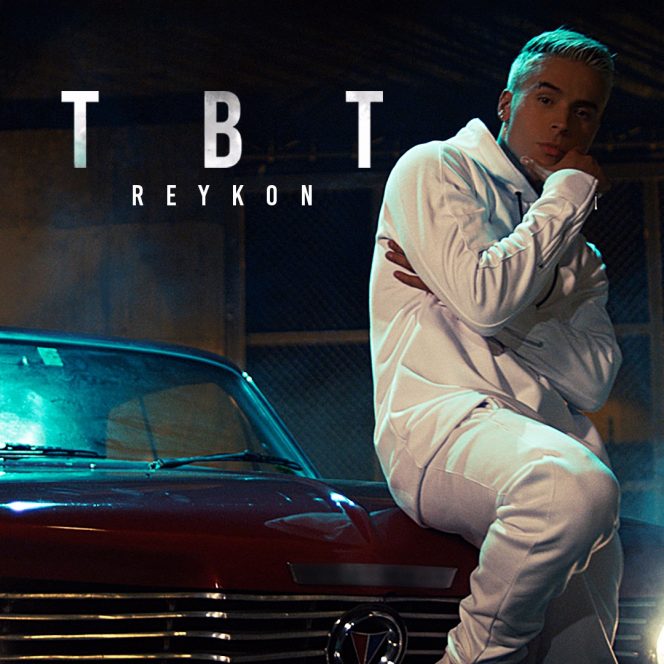 “TBT” es el reciente estreno musical de Reykon 12 “Tbt” Es El Reciente Estreno Musical De Reykon
