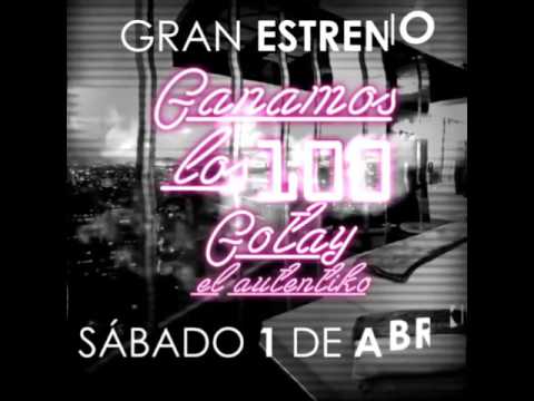 Gotay El Autentiko – Ganamos Los 100 (Estreno Este Sábado 1 Abril) 13 0 1204