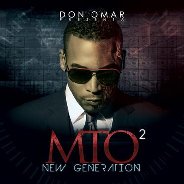 Don Omar Presenta: MTO 2 - New Generation (2012) 10 4Pudwzo