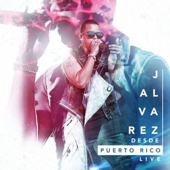 J Alvarez – Desde Puerto Rico Live (2016) 1