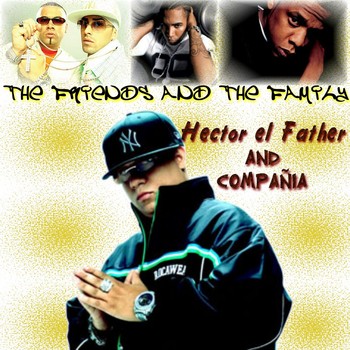 Hector El Father & Compañia - The Friends and The Family (2006) 19 55Lilm7R3675
