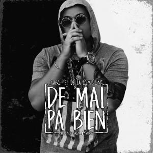 Gabo el de la Comision – De Mal Pa Bien – Single iTunes Plus AAC M4A 2016 26 57F450Ad57E72