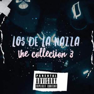 Musicologo & Menes – Los De La Nazza The Collection 3 (2017) 1 58Bc780Da19F0