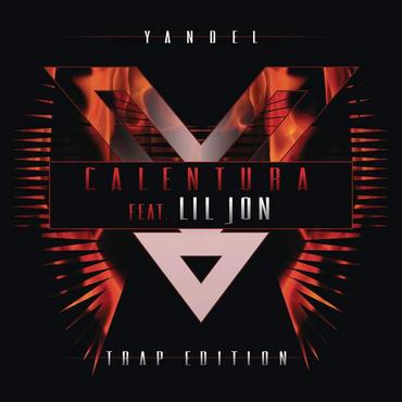 8ezXt7w - Yandel Ft. Lil Jon - Calentura (Trap Edition)