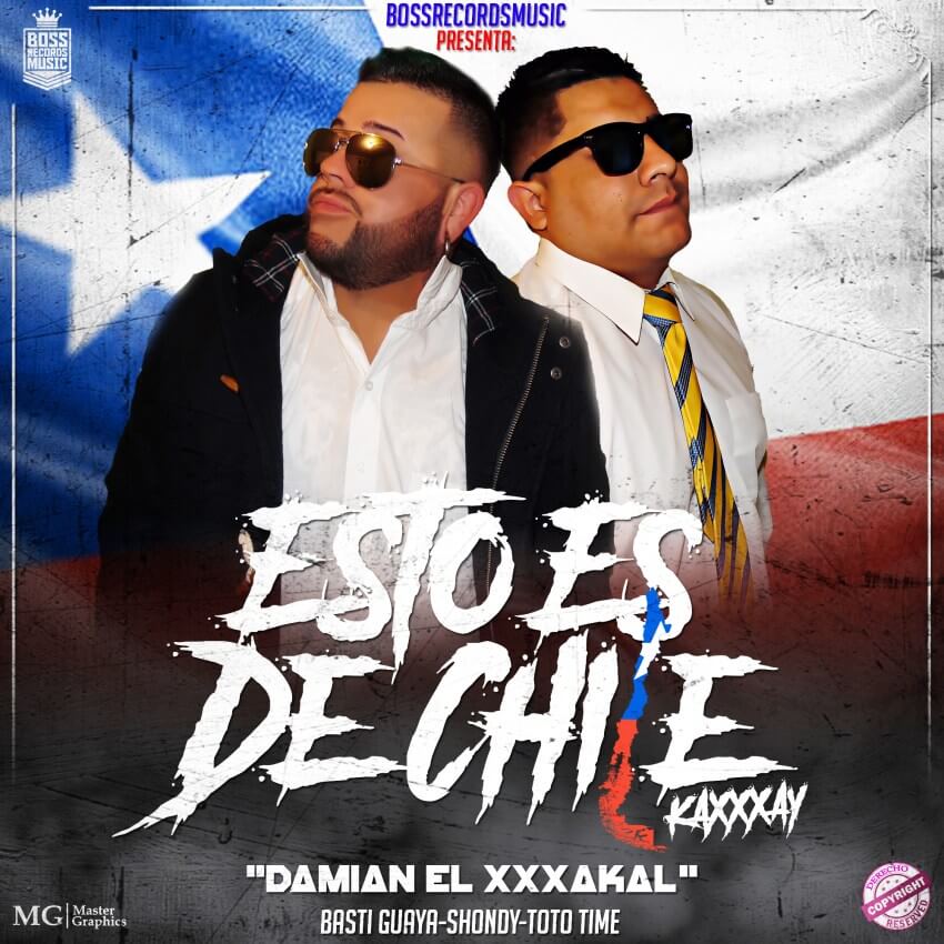 BossRecordsMusic Presenta: Damian El Xxxakal - Esto Es De Chile (The Album) 20 Cover