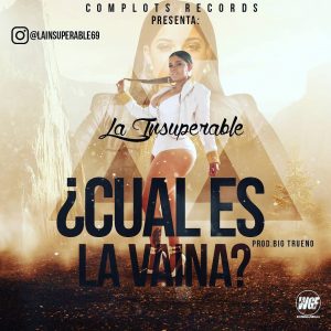 La Insuperable - Cual Es La Vaina 4 Gke1Maw