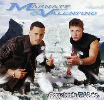 Magnate & Valentino - Rompiendo El Hielo (2002) 23