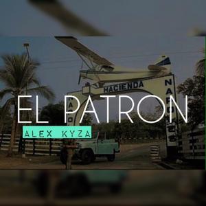 LfgzLKZ - Alex Kyza - El Patron