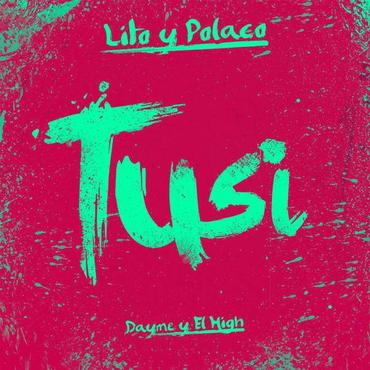 Lito & Polaco - Tusi (iTunes) 7 Eveoege