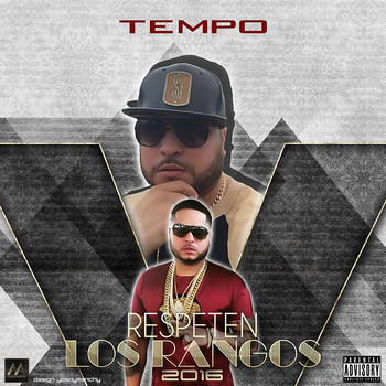 Tempo - Respeten Los Rangos (The Mixtape) (2016) 25 Jqtilea93P3B