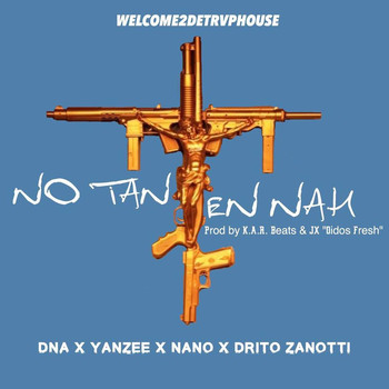 mixloccp2u6f - Trulife (DNA & Yanzee) Ft. Nano & Drito Zanotti - No Tan En Nah