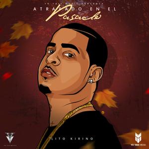 Lito Kirino - Atrapado En El Pasado (2016) 12 N19Na86