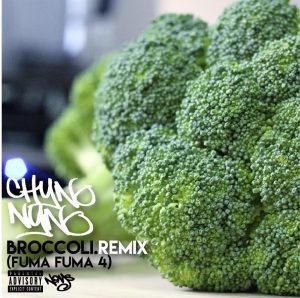 qTaToy6 - Chyno Nyno - Broccoli Remix (Fuma Fuma 4)