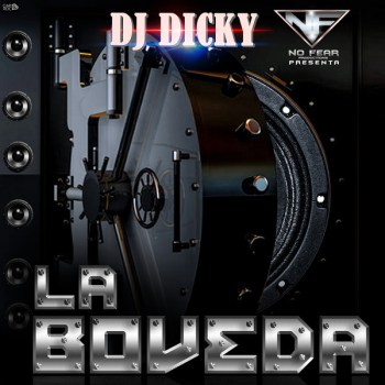 DJ Dicky - La Boveda (2014) 4