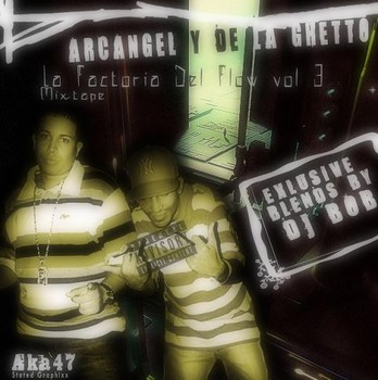 Arcangel & De La Ghetto - La Factoria Del Flow Vol. 3 (2007) 16
