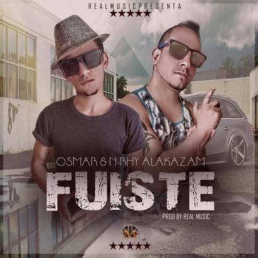 ywUIZvM - Osmar & N-Rhy Alakazam - Fuiste (Prod. By Real Music)