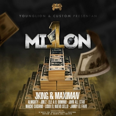 J King y Maximan Ft. Almighty Jon Z Ele A El Dominio Juhn Maicke Casiano Lisux y Jamby El Favo - 1 Millon.mp3 9 15175164962686989914