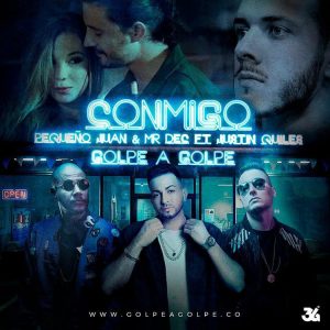 Golpe A Golpe Ft. Justin Quiles - Conmigo 16 Golpe A Golpe Ft. Justin Quiles Conmigo 300X300 1