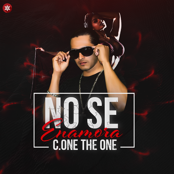 C One No Se Enamora - C One – No Se Enamora (Official Video + Mp3)