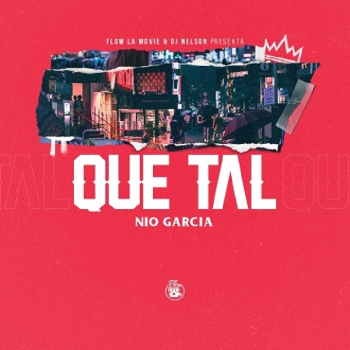 Nio Garcia – Que Tal 3 Nio Garcia Que Tal