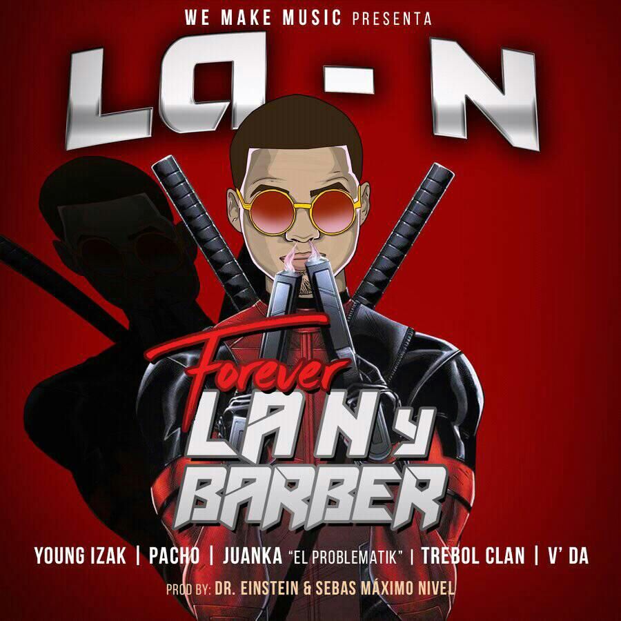 Young Izak Ft. Pacho, Juanka El Problematik, Trebol Clan & V Da – Forever La-N Y Barber 7 Young Izak Ft. Pacho Juanka El Problematik Trebol Clan Y V Da – Forever La N Y Barber